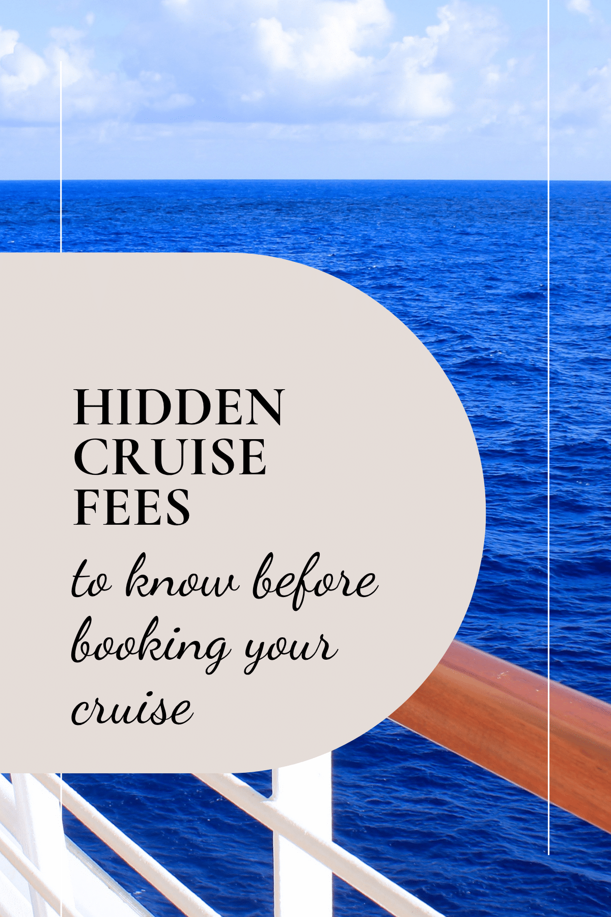 Hidden Cruise Fees You Need to Know About Before Booking