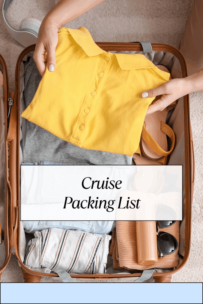 cruise packing list