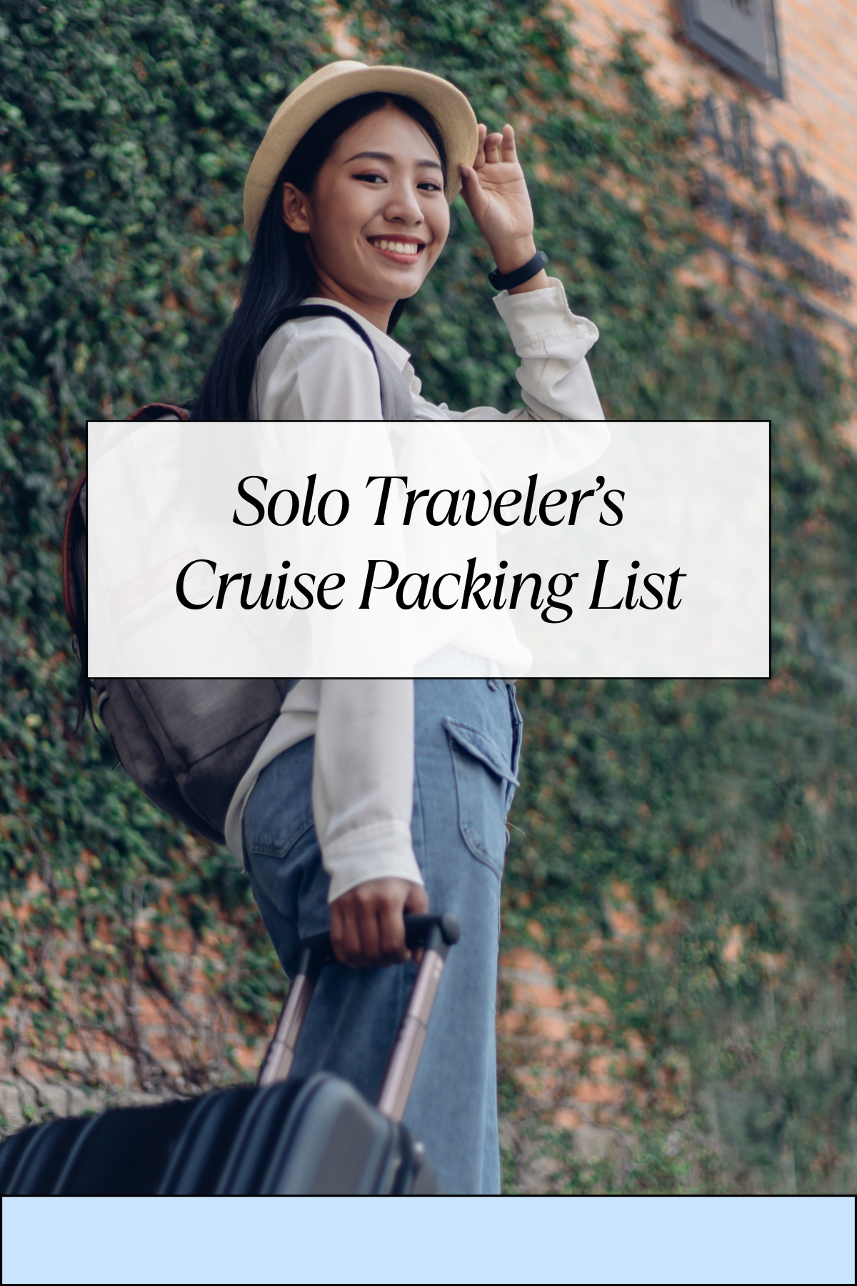 solo traveler's cruise packing list